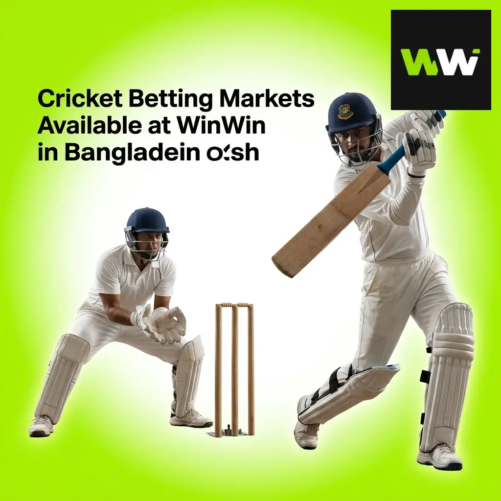 Cricket betting markets at WinWin Bangladesh including match winner, top batsman, and live wagering options