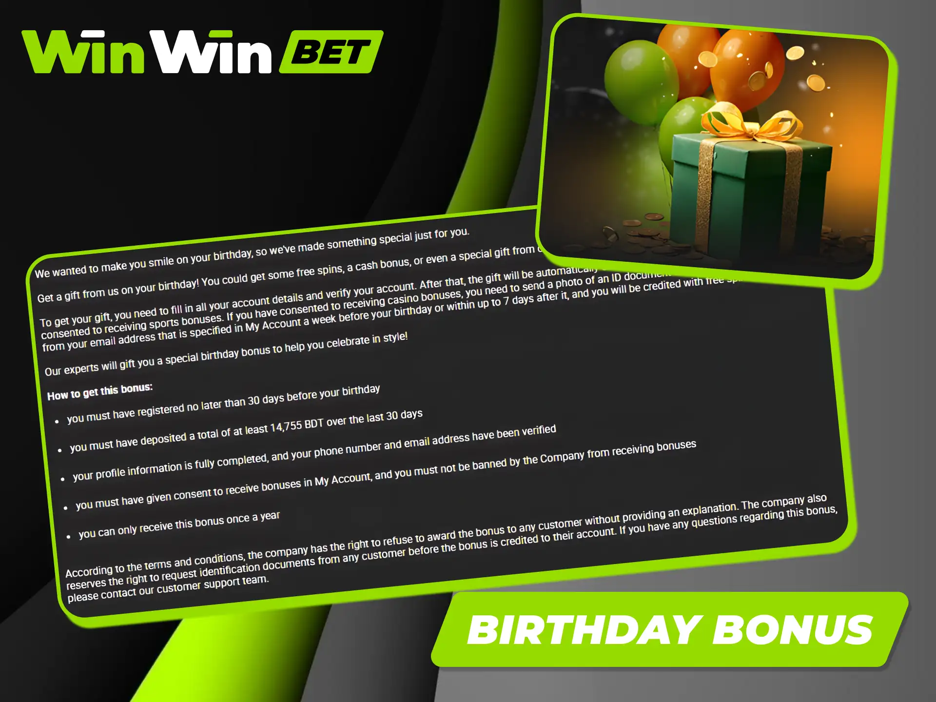 Celebrate your birthday with a special Winwin bonus created for active players.