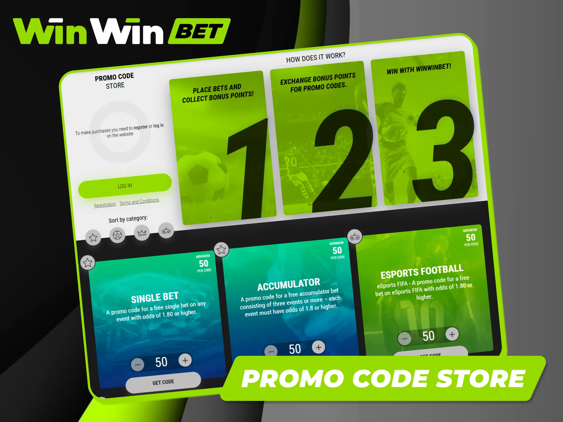 Visit the unique promo code store to exchange your accumulated Winwin loyalty points.